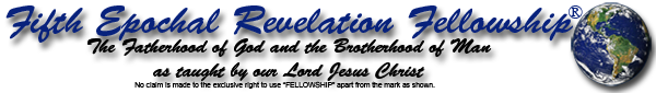 Fifth Epochal Revelation Fellowship, Inc.